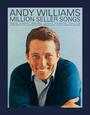WILLIAMS, ANDY - MILLION SELLER SONGS (Compact Disc)