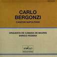 BERGONZI, CARLO - CANZONI NAPOLITANE (Compact Disc)
