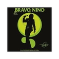 BRAVO, NINO - CANCIONES DE UNA LEYENDA (Compact Disc)