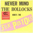 SEX PISTOLS - NEVER MIND THE BOLLOCKS -HQ- (Disco Vinilo LP)