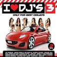 VARIOS ARTISTAS - I LOVE DJ'S 2015 (Compact Disc)