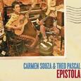 SOUZA, CARMEN - EPISTOLA (Compact Disc)