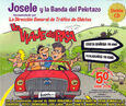 JOSELE Y LA BANDA DEL PELOTAZO - UN VIAJE DE RISA (Compact Disc)