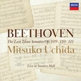 UCHIDA, MITSUKO - BEETHOVEN: PIANO SONATAS, OPP. 109, 110 & 111 (Compact Disc)