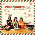 PUSS N BOOTS - DEAR SANTA (Compact Disc)