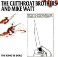CUTTHROAT BROTHERS - KING IS DEAD -HQ- (Disco Vinilo LP)