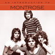 MONTROSE - AN INTRODUCTION TO (Compact Disc)
