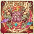 NIGHTSTALKER - GREAT HALLUCINATIONS (Compact Disc)