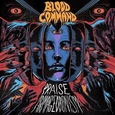 BLOOD COMMAND - PRAISE ARMAGEDDONISM (Compact Disc)