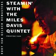 DAVIS, MILES - STEAMIN' (RVG EDITION) (Compact Disc)