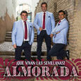 ALMORADA - QUE VIVAN LAS SEVILLANAS! (Compact Disc)