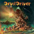 DEVILDRIVER - DEALING WITH DEMONS I -DIGI- (Compact Disc)