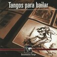 VARIOS ARTISTAS - TANGOS PARA BAILAR (Compact Disc)