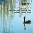 BRITTEN, BENJAMIN - REFLECTIONS (Compact Disc)