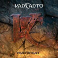 VAN CANTO - TRUST IN RUST (Compact Disc)