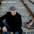HERNAEZ, ENRIC - PROP DE LA VIA DEL TRN (Compact Disc)