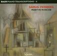 BACH & FEINBERG - KLAVIERTRANSKRIPTIONEN 4 (Compact Disc)