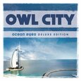 OWL CITY - OCEAN EYES -LTD- (Compact Disc)