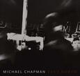 CHAPMAN, MICHAEL - TRUE NORTH (Compact Disc)