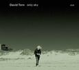 TORN, DAVID - ONLY SKY (Compact Disc)