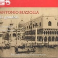 BUZZOLLA, ANTONIO - LA GONDOLA (Compact Disc)