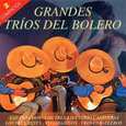 VARIOS ARTISTAS - GRANDES TRIOS DEL BOLERO (Compact Disc)