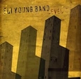 ELI YOUNG BAND - LEVEL (Compact Disc)