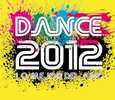 VARIOUS ARTISTS - DANCE 2012 (Compact Disc)