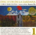 COBLA BARCELONA - DISC D'OR DE LA SARDANA 1 (Compact Disc)
