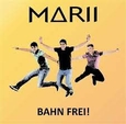 MARII - BAHN FREI (Compact Disc)