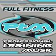 Artistes Variétés - PTM - PROFESSIONAL TRAINNING MUSIC FULL FITNESS (Compact Disc)