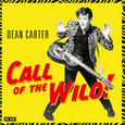 CARTER, DEAN - CALL OF THE WILD! (Disco Vinilo LP)