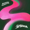 NAKED GIANTS - SHADOW (Disco Vinilo LP)