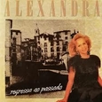 ALEXANDRA - REGRESSO AO PASSADO (Compact Disc)