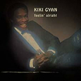 GYAN, KIKI - FEELIN' ALRIGHT (Compact Disc)