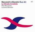 MARCOTULLI, RITA - LA STRADA INVISIBLE (Compact Disc)