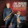 SNIDERO, JIM - JUBILATION! CELEBRATING.. (Compact Disc)