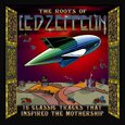 VARIOUS ARTISTS - ROOTS OF LED ZEPPELIN (Compact Disc)