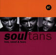SOULTANS - LOVE, SWEAT & TEARS (Compact Disc)