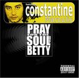 MAROULIS, CONSTANTINE - PRAY FOR THE SOUL OF (Compact Disc)
