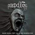 PRODIGY - MORE MUSIC FOR THE JILTED GENERATION (Compact Disc)