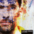 LUMAN CHILD - TIME TO GROW (Compact Disc)
