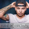 BROWN, KANE - KANE BROWN (Compact Disc)