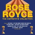 ROSE ROYCE - DEFINITIVE COLLECTION (Compact Disc)