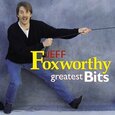 FOXWORTHY, JEFF - GREATEST BITS (Compact Disc)