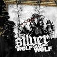 SILVER - WOLF CHASING WOLF (Compact Disc)