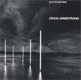 ARMSTRONG, CRAIG - AS IF TO NOTHING (Compact Disc)