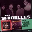 SHIRELLES - SING THE GOLDEN./SPONTA.. (Compact Disc)