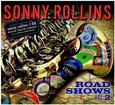 ROLLINS, SONNY - ROAD SHOWS VOL.2  (Compact Disc)