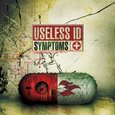USELESS ID - SYMPTOMS (Compact Disc)